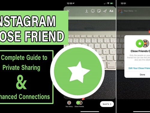 What Is Instagram Close Friends & How to Use It?